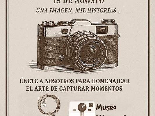 UNA IMAGEN, MIL HISTORIAS… REPROGRAMADA PARA EL 26 DE AGOSTO