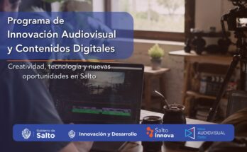 El Gobierno de Salto lanza un Programa de Innovación Audiovisual y Contenidos Digitales
