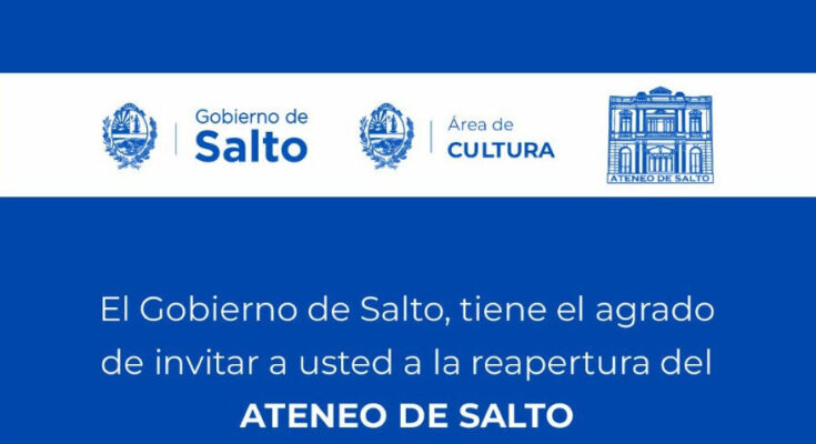 El Ateneo de Salto reabrirá sus puertas con un acto cultural y la actuación del Coro Departamental