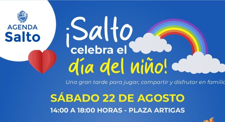 Salto invita a celebrar el Día del Niño este sábado en Plaza Artigas